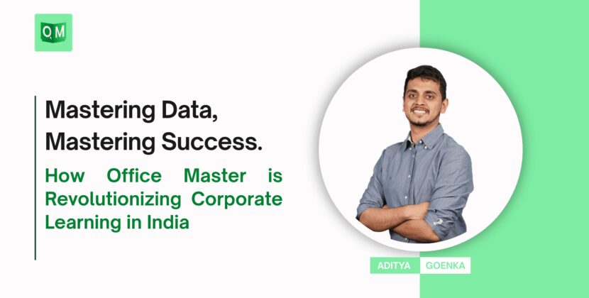 Mastering Data, Mastering Success: How Office Master is Revolutionizing Corporate Learning in India