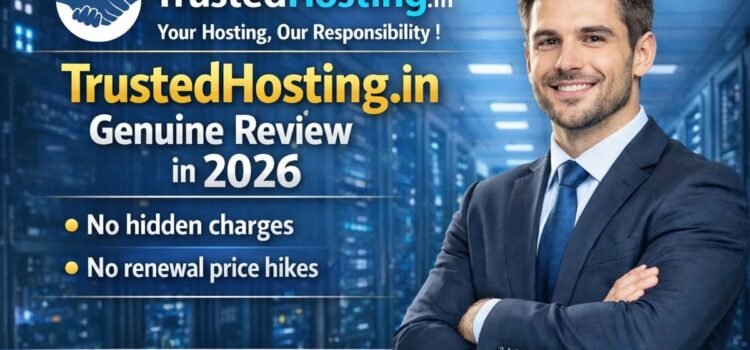 TrustedHosting.in Genuine Review in 2026